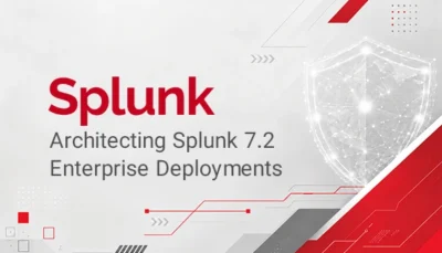 برگزاری دوره آموزش Architecting Splunk 7.2 Enterprise Deployments در آکادمی دوران به همراه مدرک معتبر