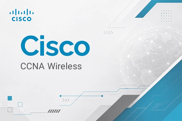 برگزاری دوره آموزشی Cisco CCNA Wireless در آکادمی دوران با مدرک معتبر