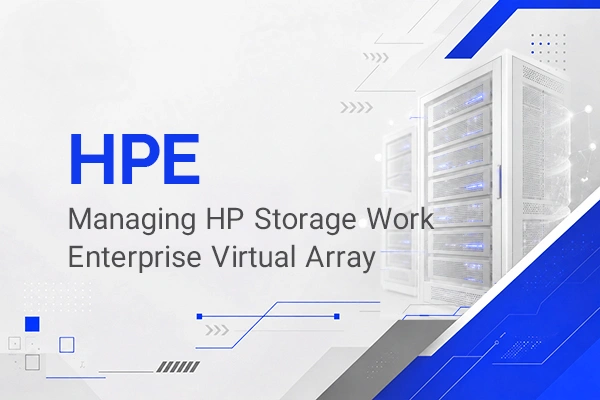 برگزاری دوره آموزشی Managing HP Storage Work Enterprise Virtual Array در آکادمی دوران با مدرک معتبر