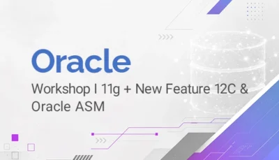 دوره آموزشی ORACLE Admin Workshop 1 در آکادمی دوران به همراه مدرک معتبر