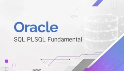 برگزاری دوره SQL PLSQL Fundamental در دوران، بهترین آکادمی it ایران