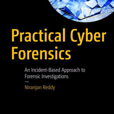 practical cyber forensis