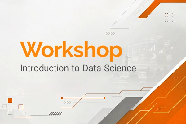 مفاهیم پایه علم داده به دور از جزئیات فنی و ریاضیات در introduction data science workshop در آکادمی دوران به همراه مدرک معتبر