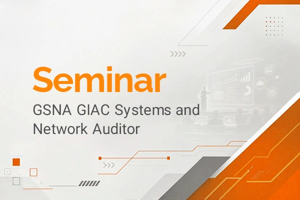 بررسی مهارت‌ها و دانش‌های لازم برای auditor در gsna giac systems network auditor seminar در آکادمی دوران با مدرک معتبر