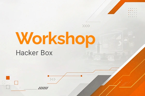 یادگیری هکینگ اخلاقی در hacker box workshop