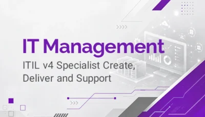 طراحی خدمات، مدیریت درخواست‌ها و پشتیبانی از مشتری در دوره آموزشی itil v4 specialist create deliver and support در آکادمی دوران به همراه مدرک معتبر