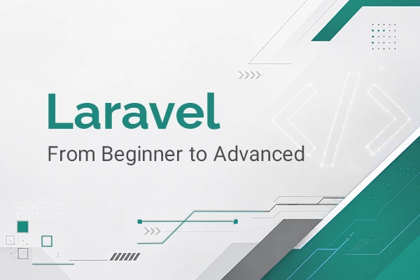 دوره آموزشی زبان Laravel (از مقدماتی تا پیشرفته) در آکادمی دوران به همراه مدرک معتبر