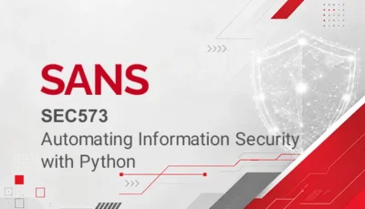 نحوه استفاده از زبان برنامه‌نویسی Python برای اتوماسیون وظایف و فرآیندهای امنیتی در دوره آموزشی sans sec573 در آکادمی دوران به همراه مدرک بین المللی